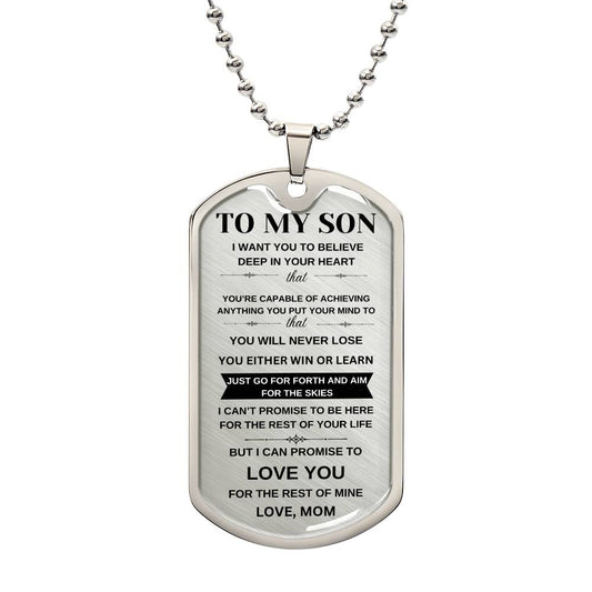 TO MY SON/LOVE MOM/ MILITARY DOG TAG